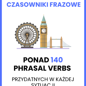 Najważniejsze Angielski Czasowniki Frazowe (e-book)